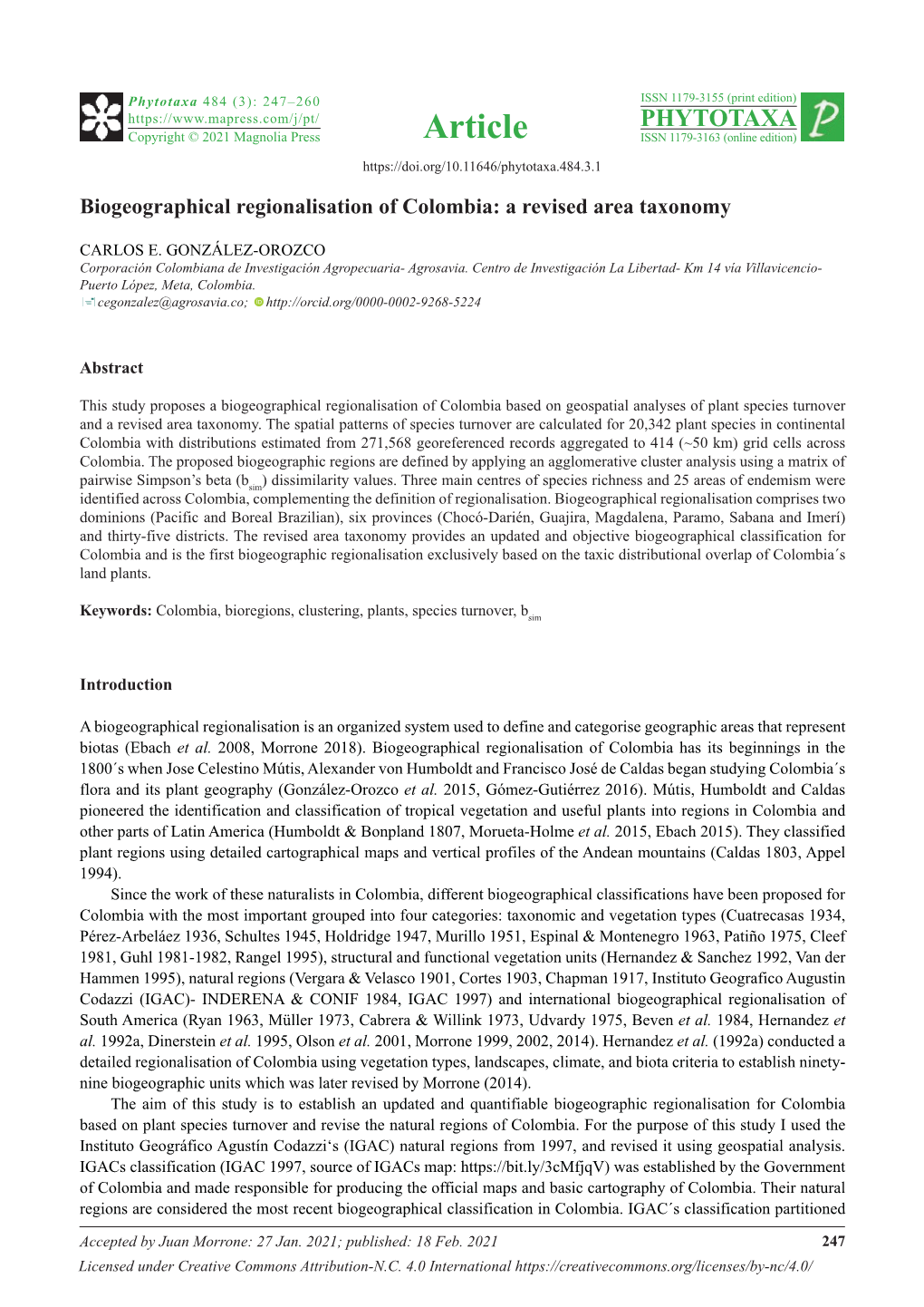 Biogeographical Regionalisation of Colombia: a Revised Area Taxonomy