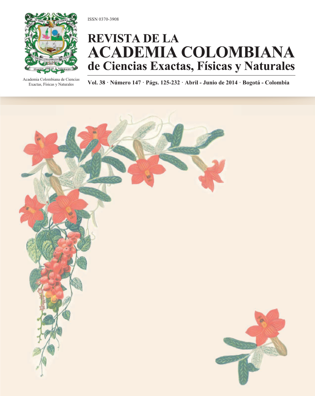 REVISTA DE LA ACADEMIA COLOMBIANA De Ciencias Exactas, Físicas Y Naturale Academia Colombiana De Ciencias Exactas, Físicas Y Naturales Vol