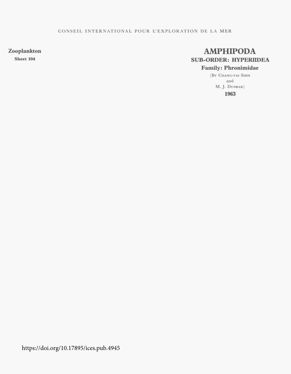 AMPHIPODA Sheet 104 SUB-ORDER: HYPERIIDEA Family: Phronimidae (BY CHANG-TAISHIH and M