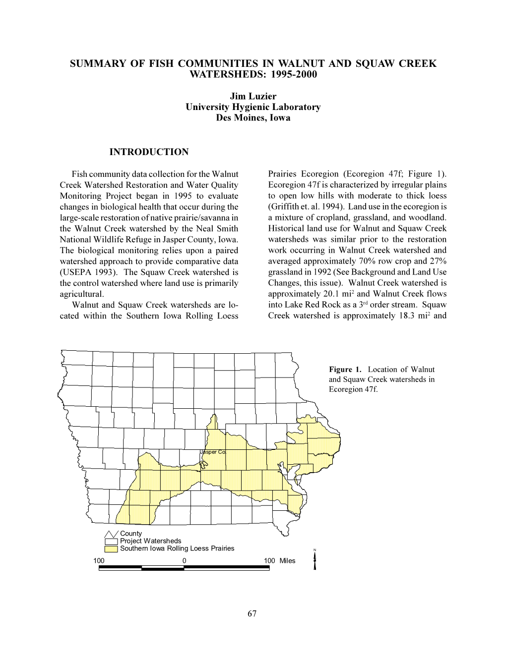 Summary of Fish Communities in Walnut and Squaw Creek Watersheds: 1995-2000