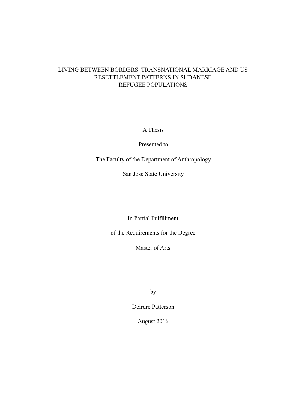 Living Between Borders: Transnational Marriage and Us Resettlement Patterns in Sudanese Refugee Populations