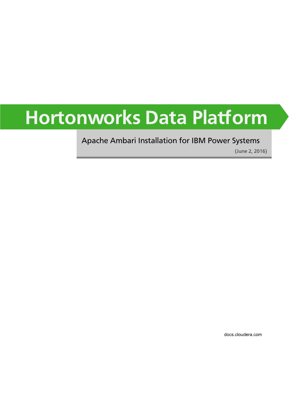 Hortonworks Data Platform