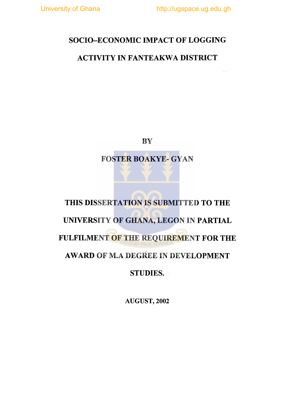 Socio-Economic Impact of Logging Activity In