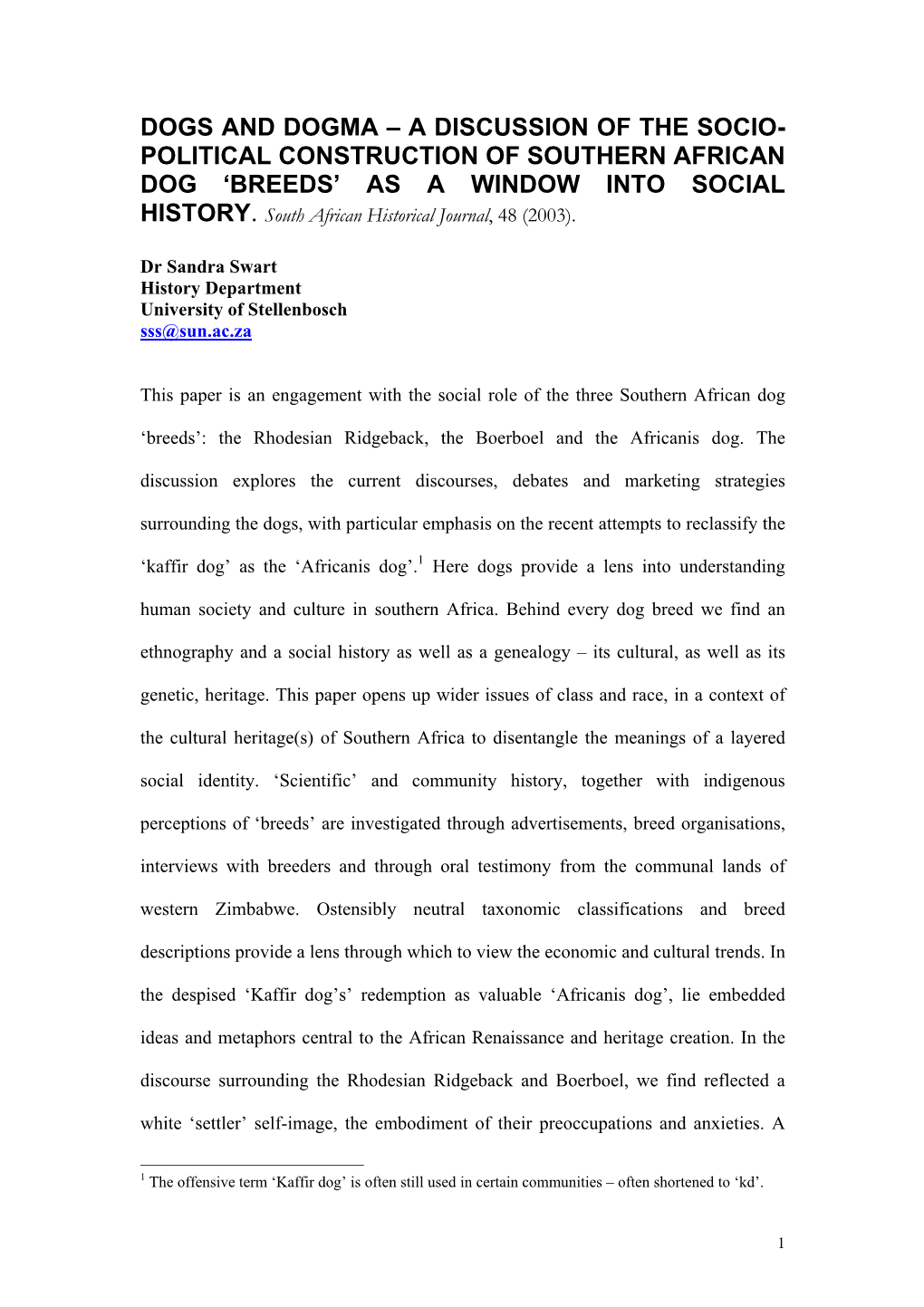 Dogs and Dogma – a Discussion of the Socio- Political Construction of Southern African Dog ‘Breeds’ As a Window Into Social History