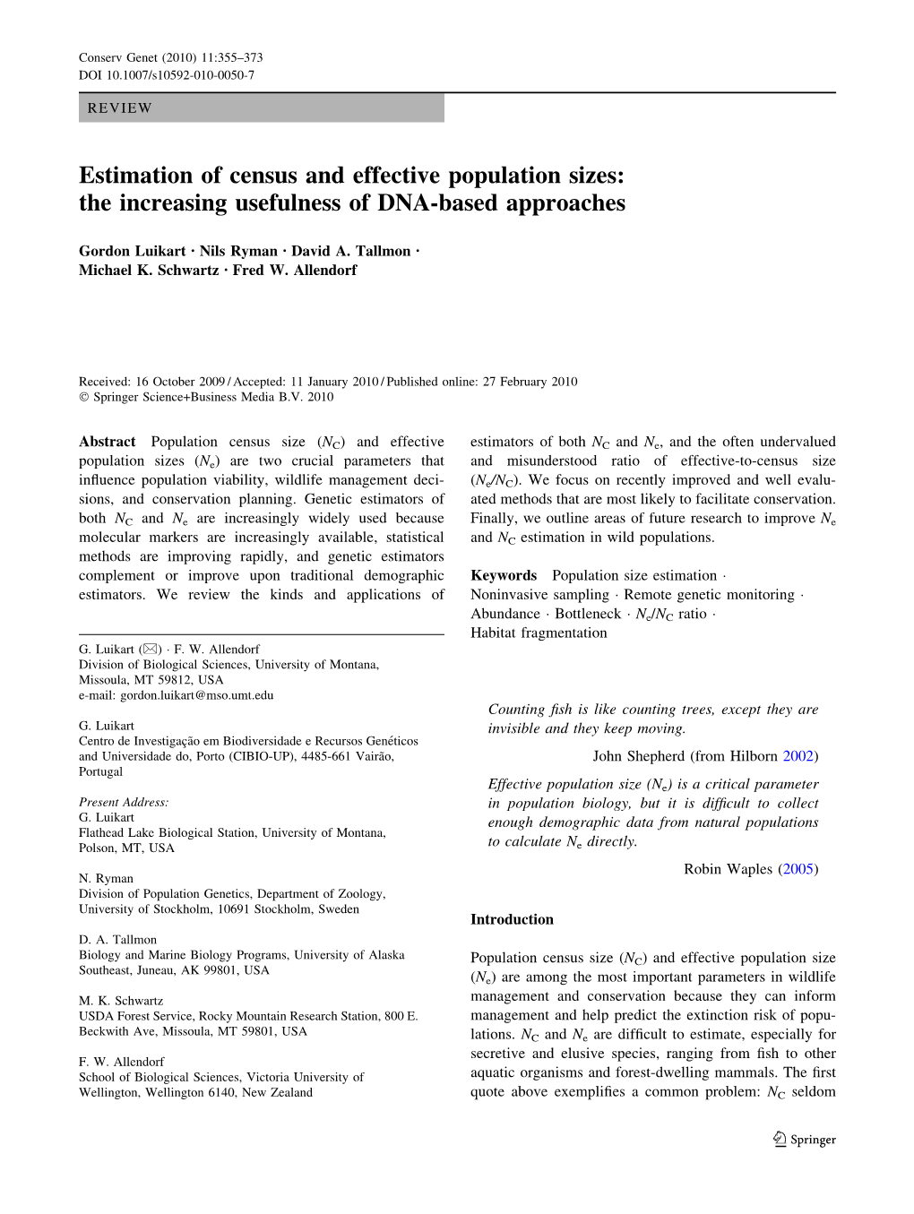 Estimation of Census and Effective Population Sizes: the Increasing Usefulness of DNA-Based Approaches