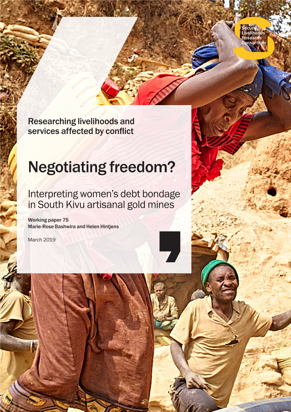 Negotiating Freedom? Interpreting Women's Debt Bondage in South