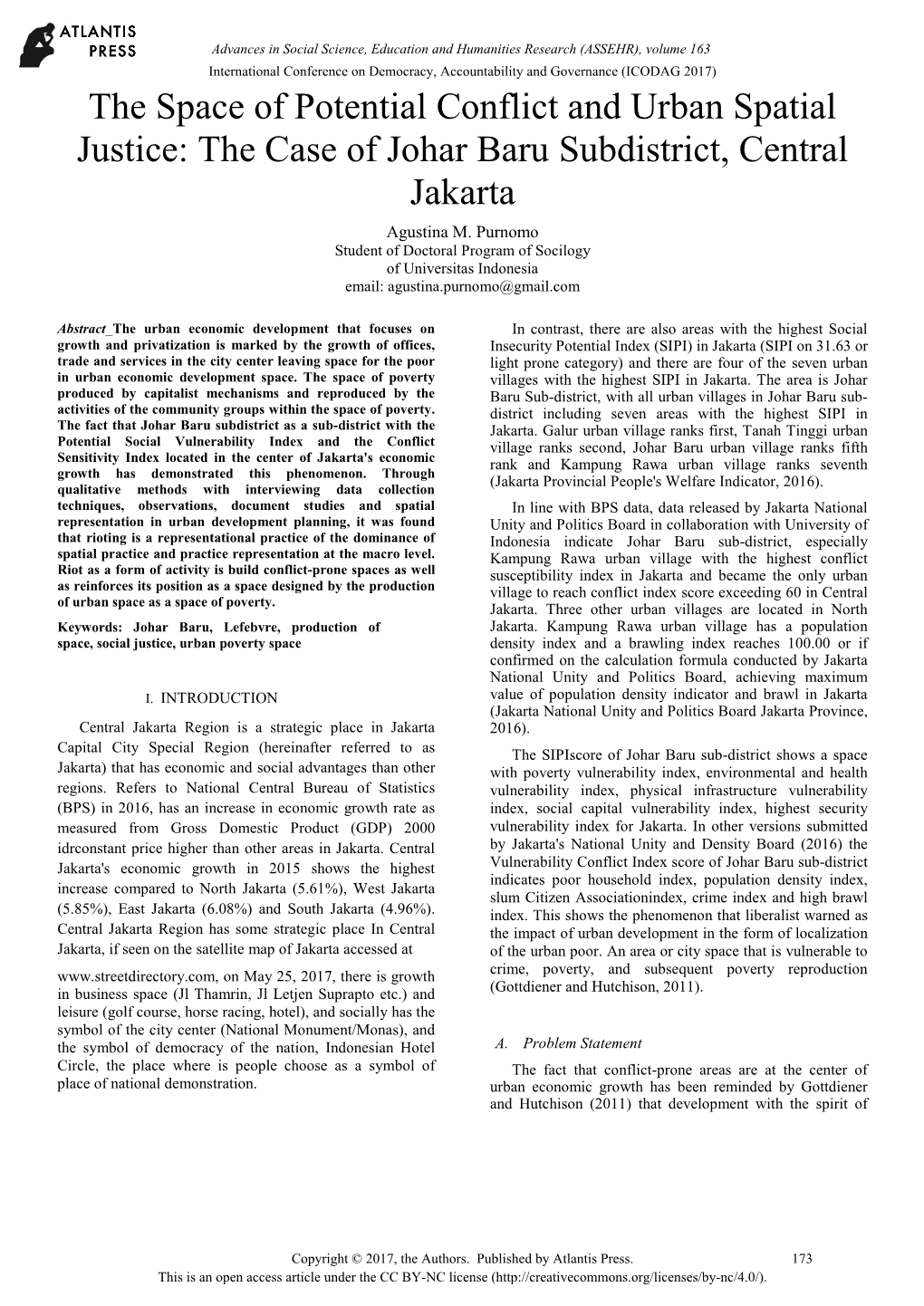 The Space of Potential Conflict and Urban Spatial Justice: the Case of Johar Baru Subdistrict, Central Jakarta Agustina M