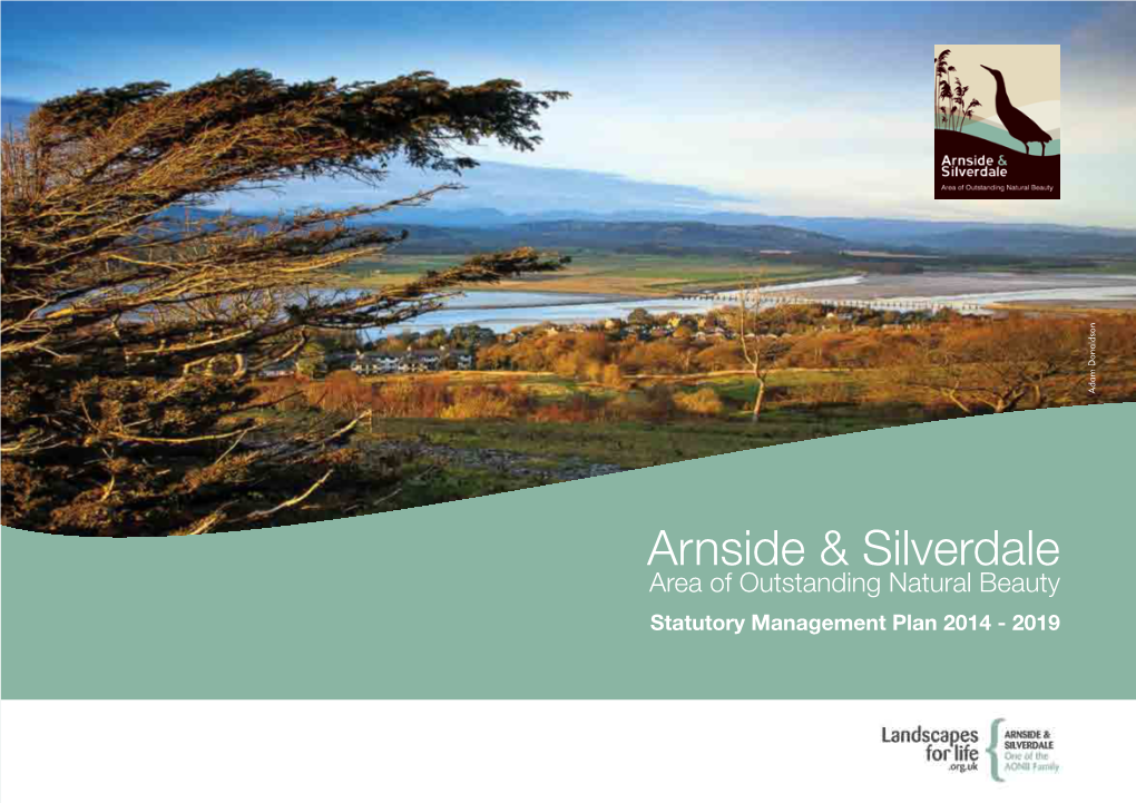 Arnside and Silverdale AONB Development (NPPF), Local Plans and Neighbourhood Plan Document (AONB DPD) to Act As a Plans