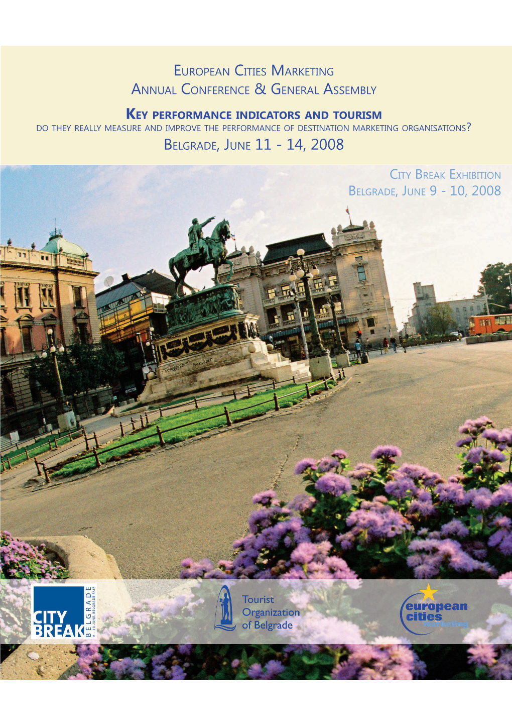 Belgrade, June 11 - 14, 2008