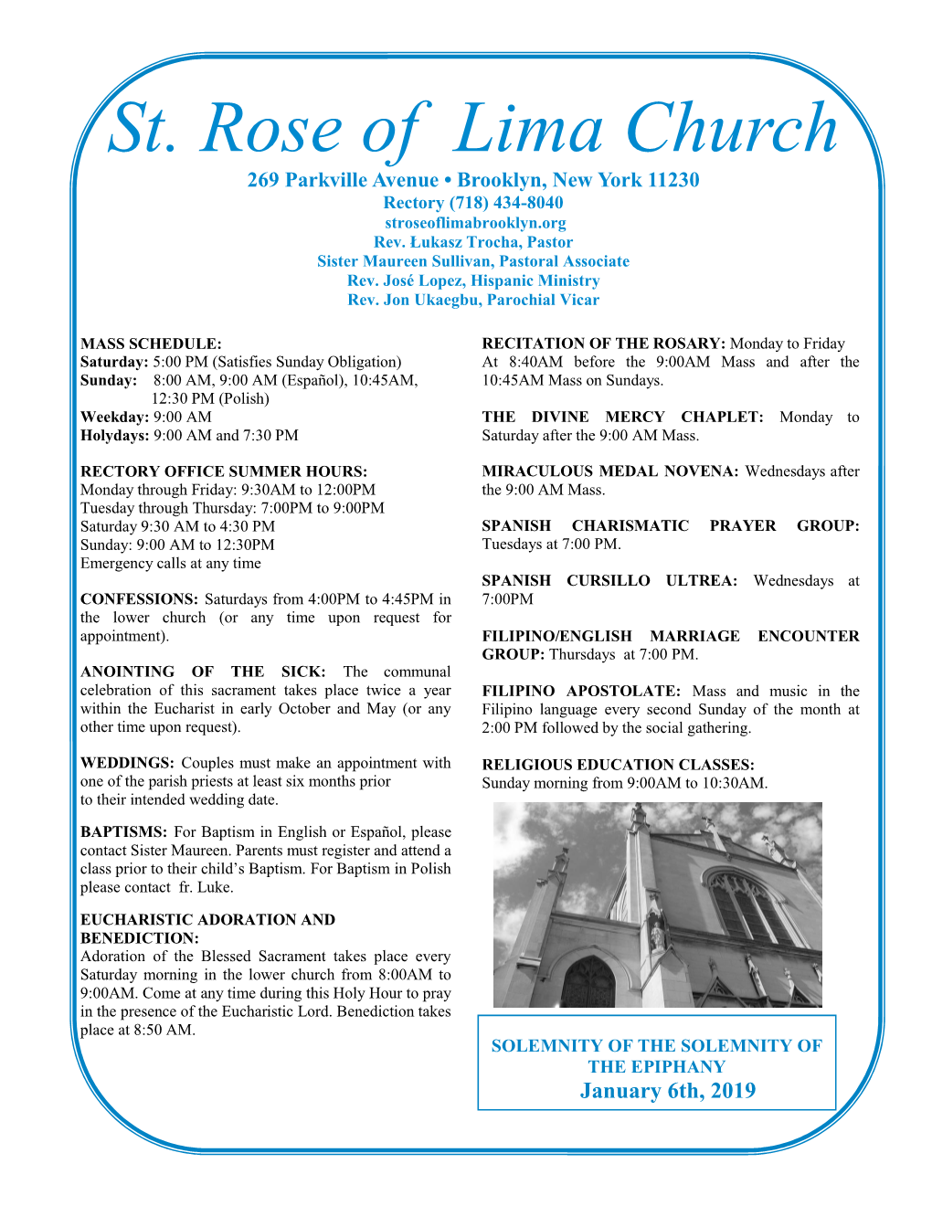 St. Rose of Lima Church 269 Parkville Avenue • Brooklyn, New York 11230 Rectory (718) 434-8040 Stroseoflimabrooklyn.Org Rev