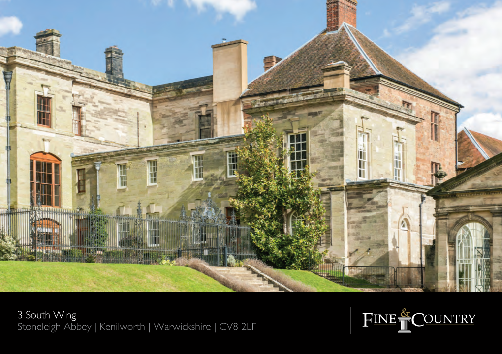 3 South Wing Stoneleigh Abbey | Kenilworth | Warwickshire | CV8 2LF