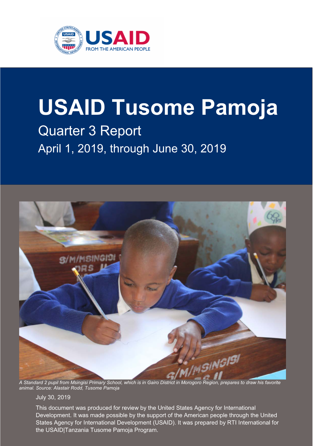 USAID Tusome Pamoja Quarter 3 Report April 1, 2019, Through June 30, 2019