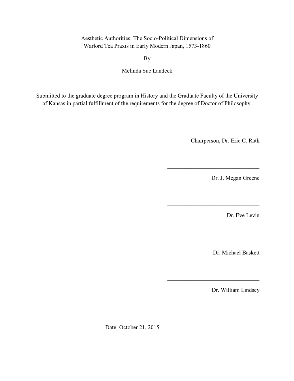 The Socio-Political Dimensions of Warlord Tea Praxis in Early Modern Japan, 1573-1860