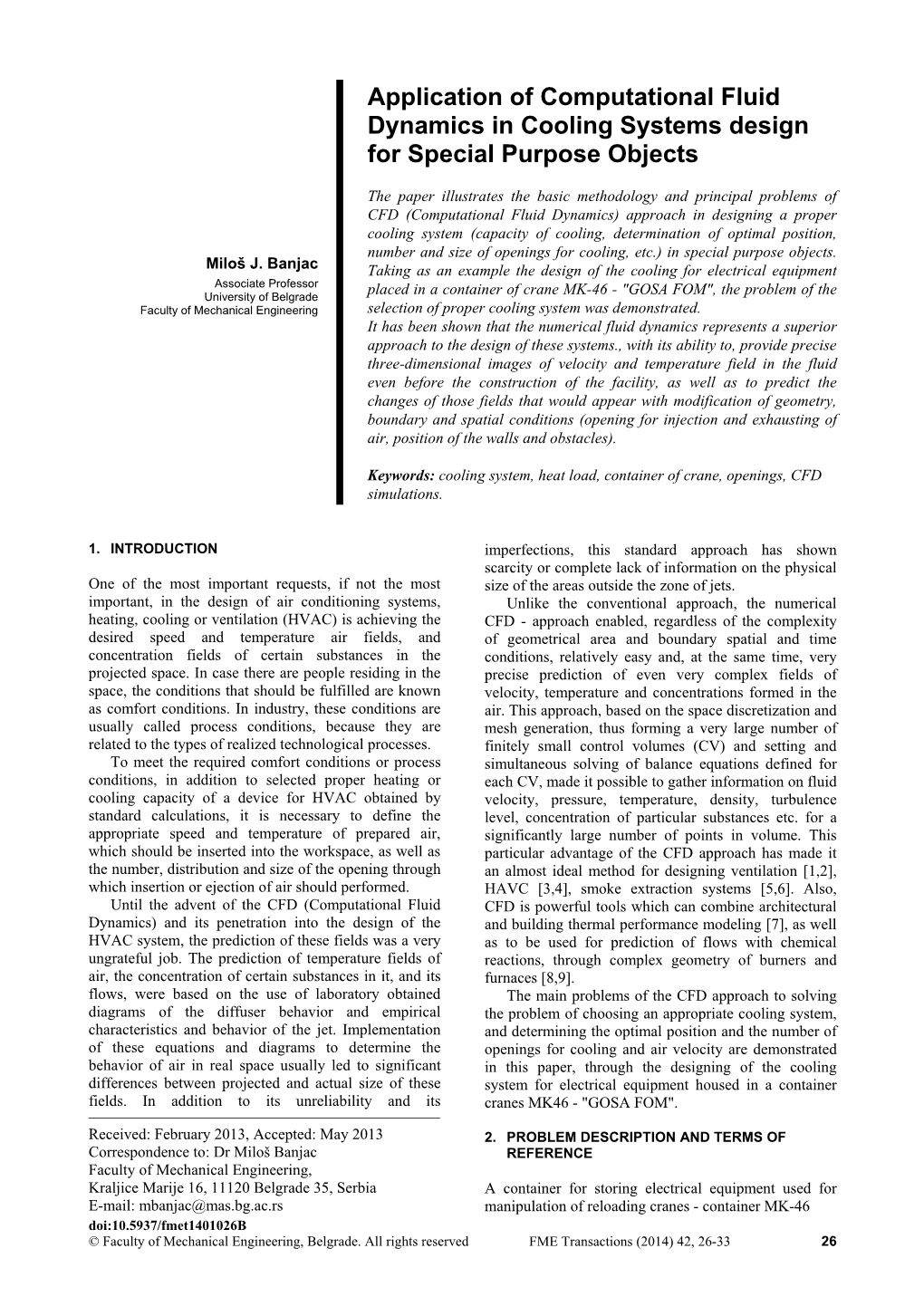 Application of Computational Fluid Dynamics in Cooling Systems Design for Special Purpose Objects