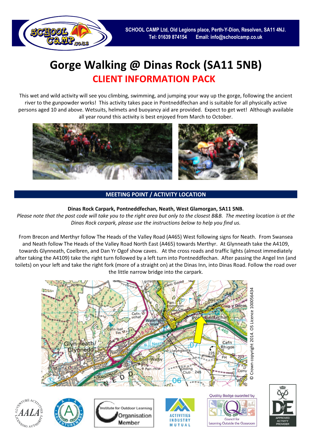 Gorge Walking @ Dinas Rock (SA11 5NB) CLIENT INFORMATION PACK