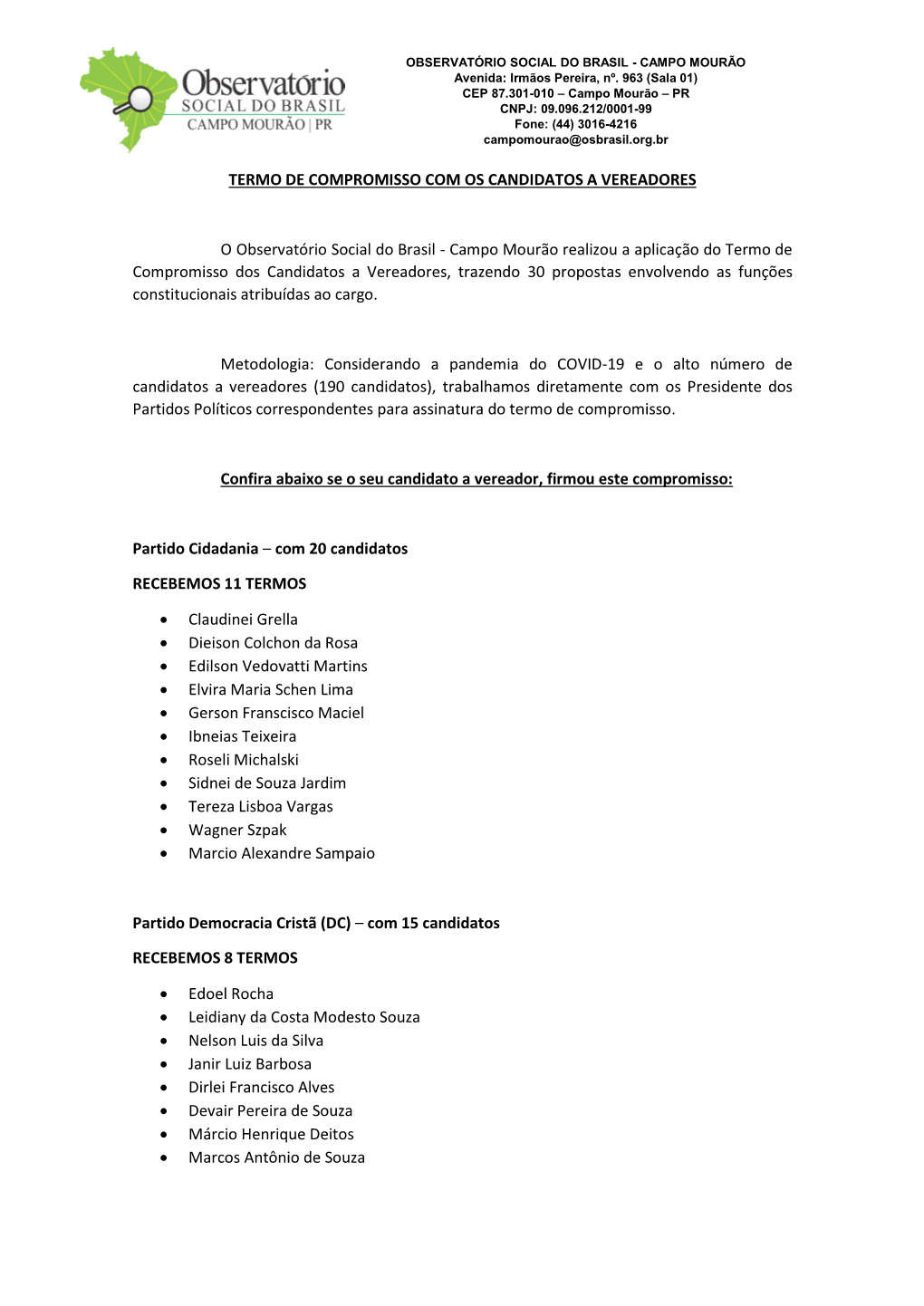 Termo De Compromisso Com Os Candidatos a Vereadores O