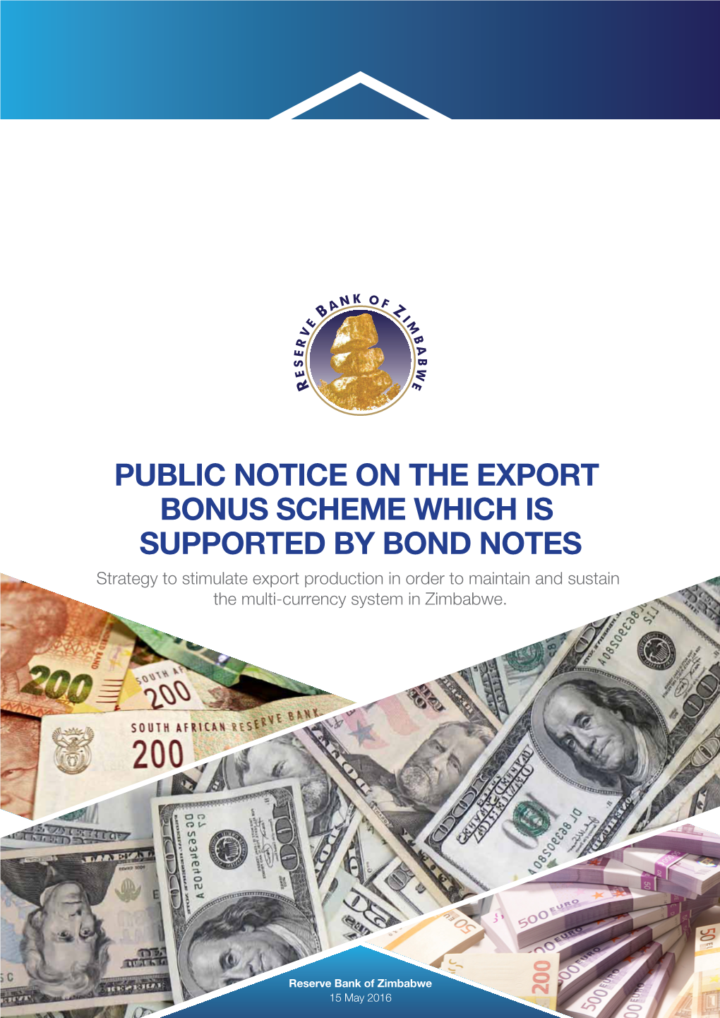 Public Notice on the Export Bonus Scheme Which Is Supported by Bond Notes