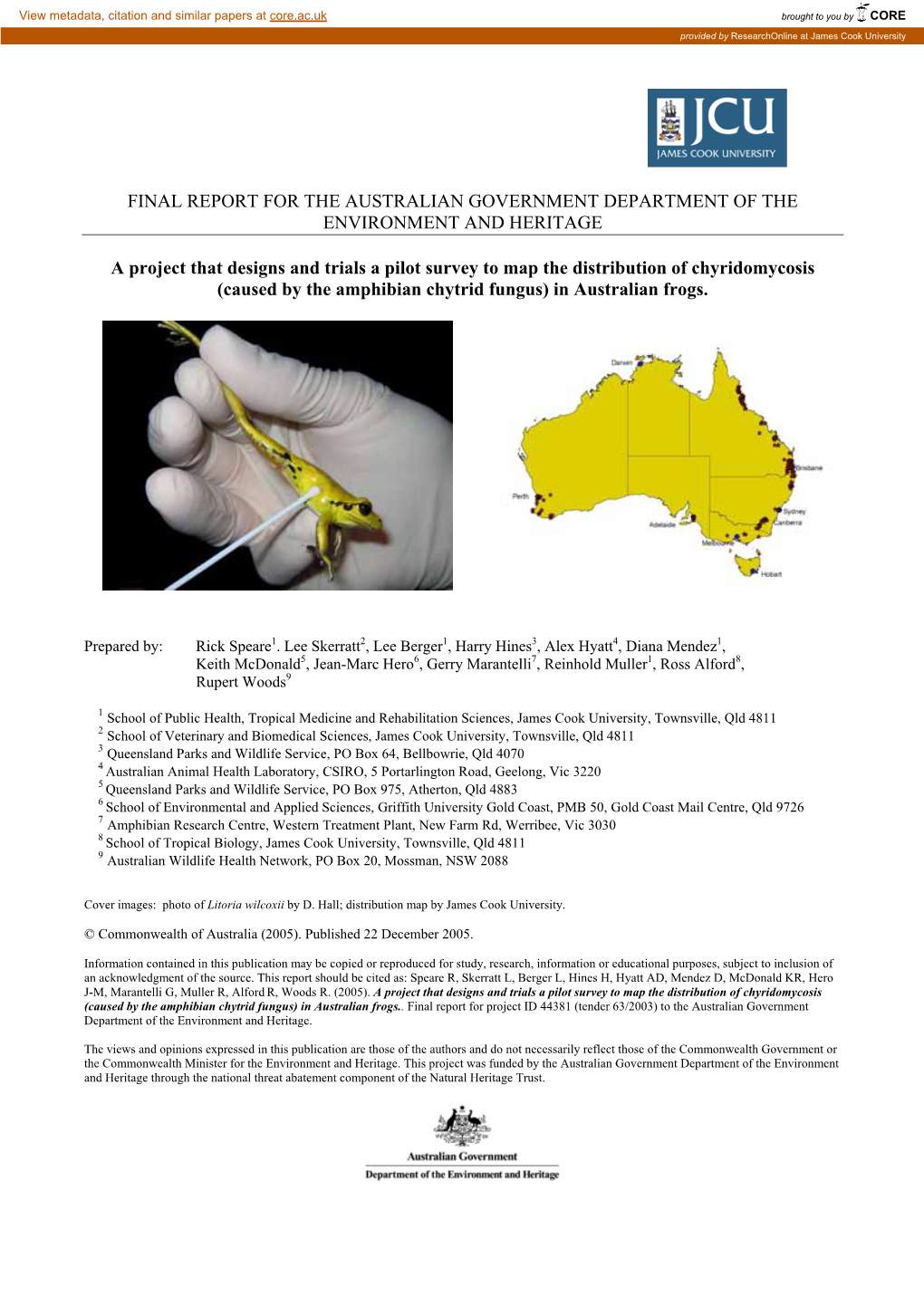 A Project That Designs and Trials a Pilot Survey to Map the Distribution of Chyridomycosis (Caused by the Amphibian Chytrid Fungus) in Australian Frogs