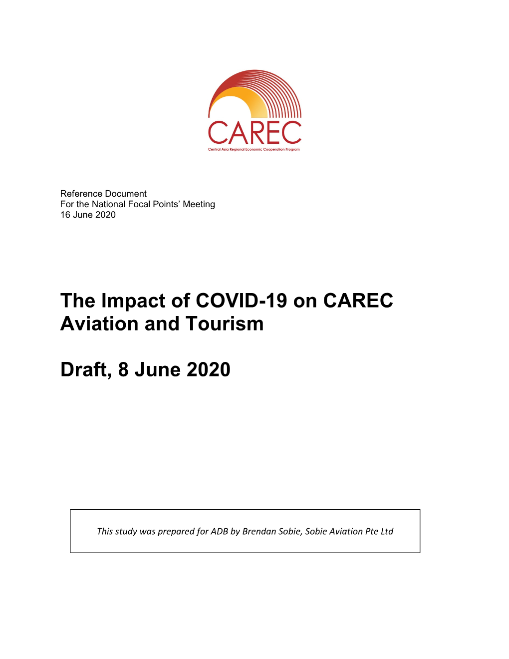 The Impact of COVID-19 on CAREC Aviation and Tourism Draft, 8 June 2020