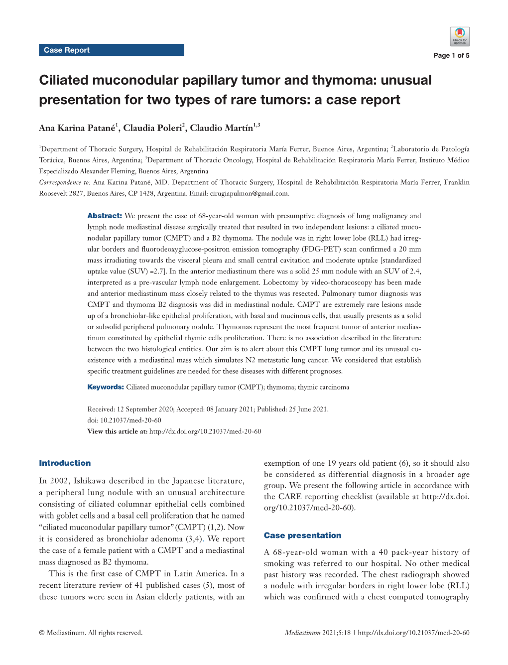 Ciliated Muconodular Papillary Tumor and Thymoma: Unusual Presentation for Two Types of Rare Tumors: a Case Report