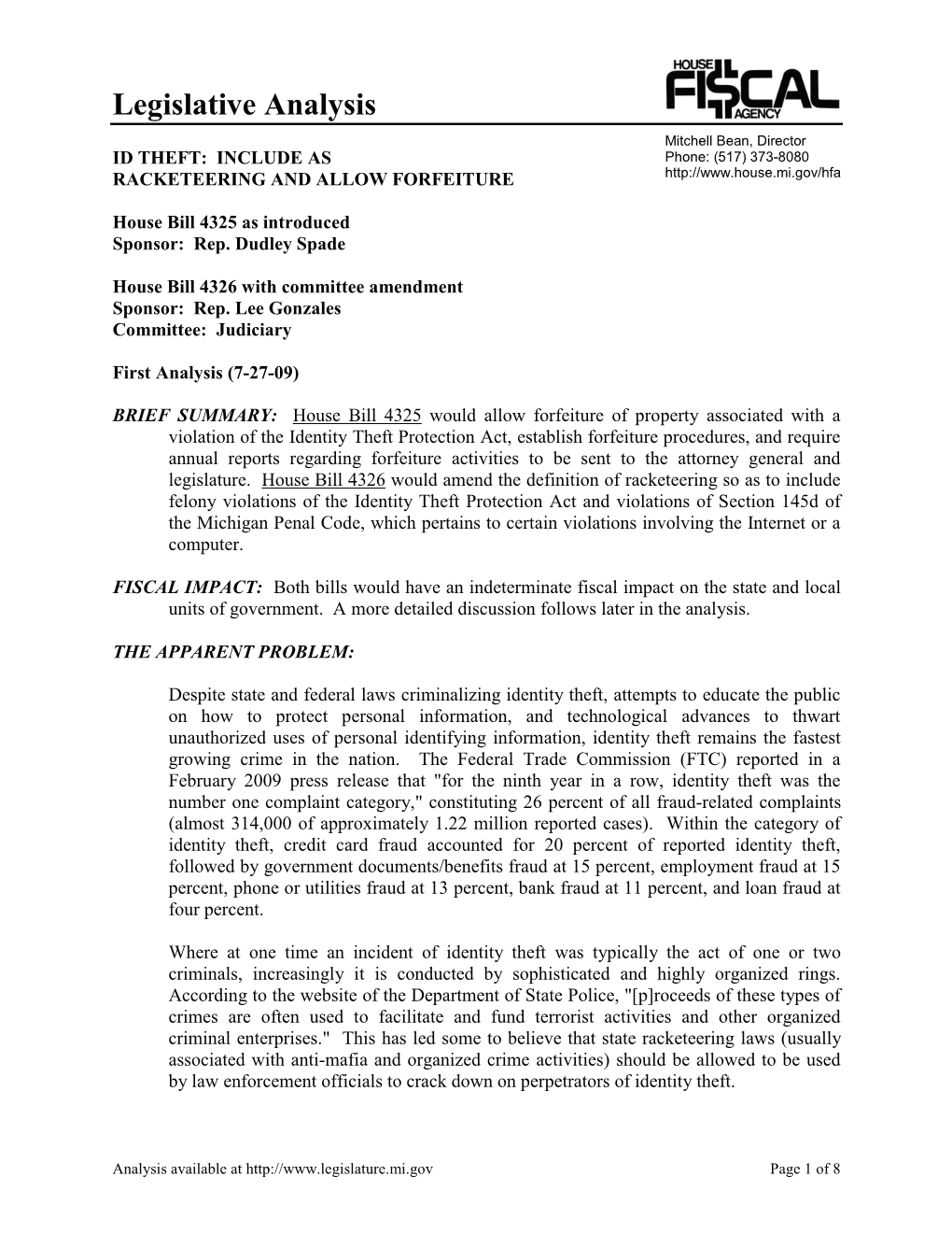 Legislative Analysis Mitchell Bean, Director ID THEFT: INCLUDE AS Phone: (517) 373-8080 RACKETEERING and ALLOW FORFEITURE
