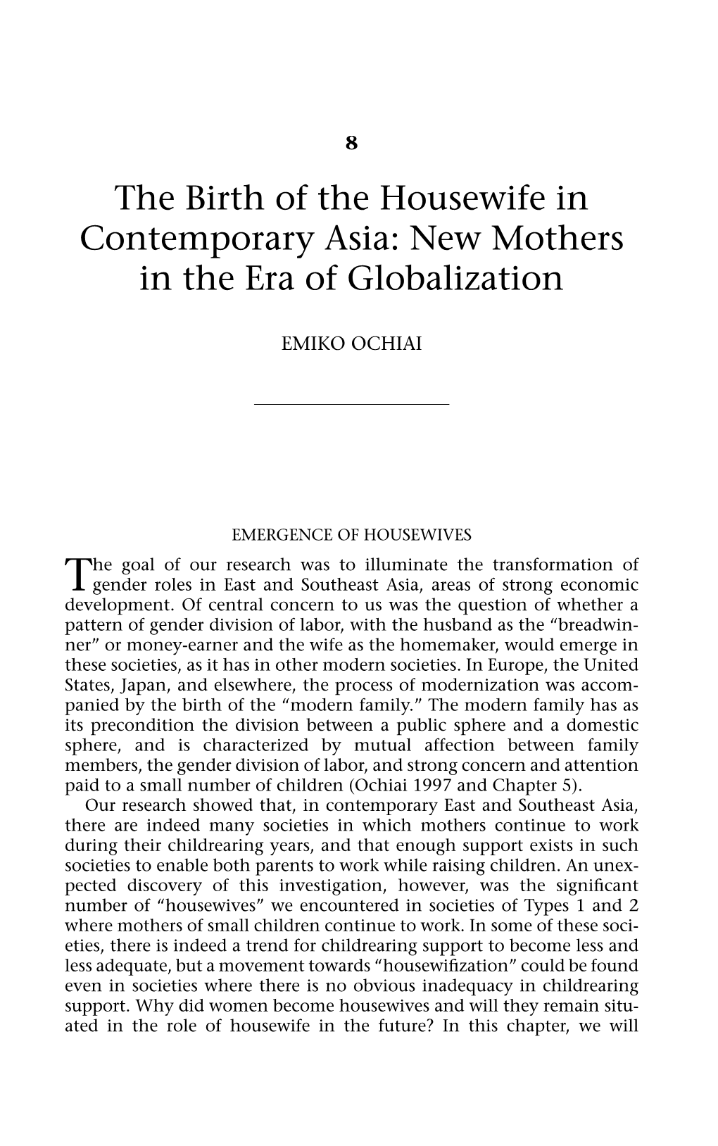 The Birth of the Housewife in Contemporary Asia: New Mothers in the Era of Globalization