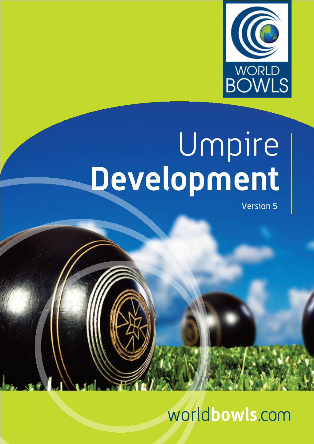 Umpire Development Document