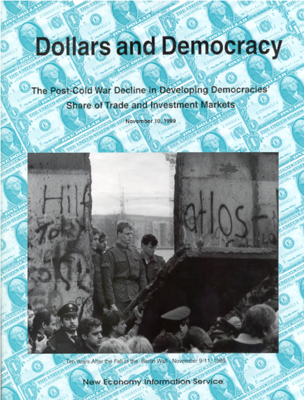 Dollars and Democracy