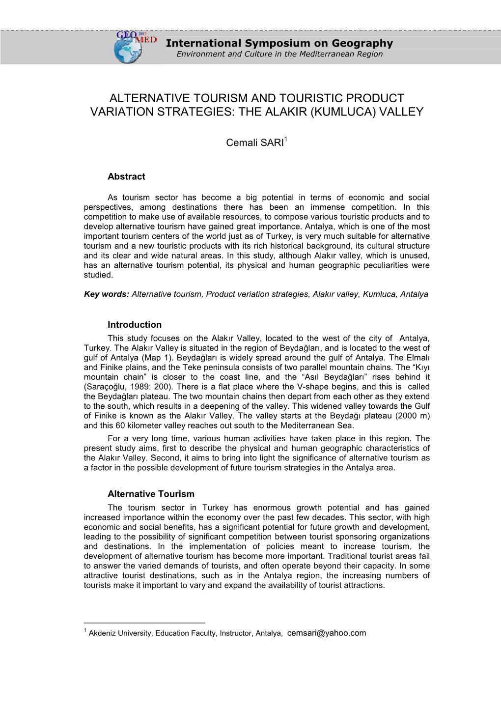 Alternative Tourism and Touristic Product Variation Strategies: the Alakir (Kumluca) Valley