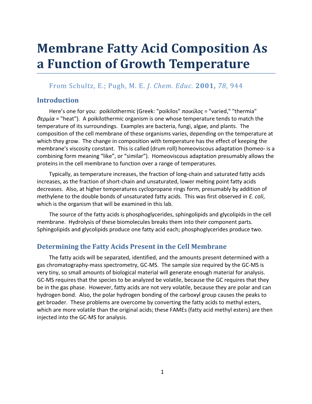 Membrane Fatty Acid Composition As a Function of Growth Temperature