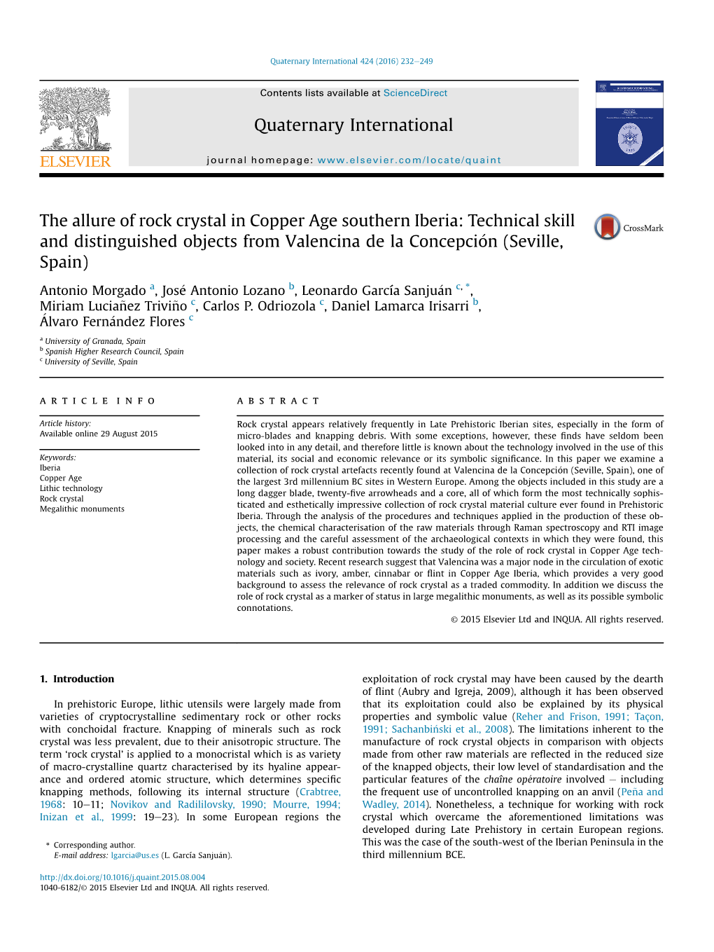 The Allure of Rock Crystal in Copper Age Southern Iberia: Technical Skill and Distinguished Objects from Valencina De La Concepcion� (Seville, Spain)