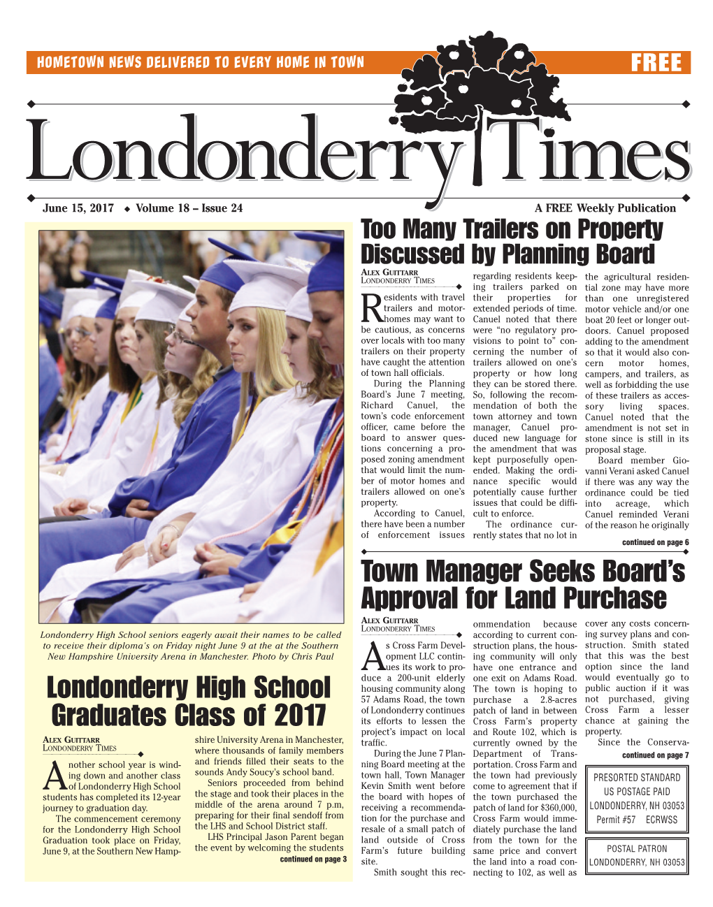 Town Manager Seeks Board's Approval for Land Purchase Londonderry High School Graduates Class of 2017