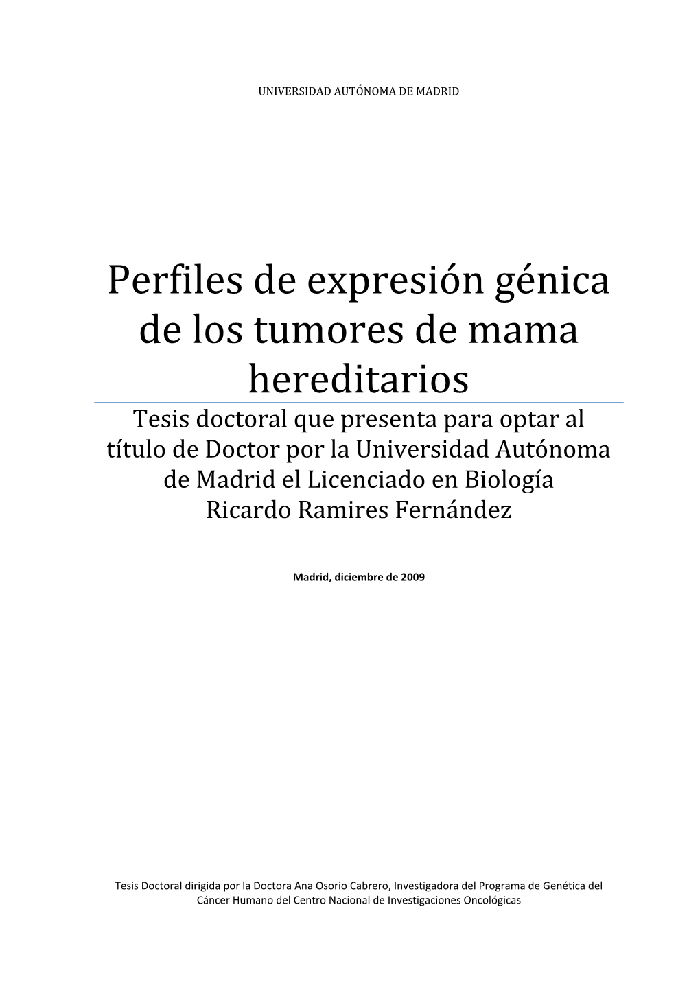 Perfiles De Expresión Génica De Los Tumores De Mama Hereditarios