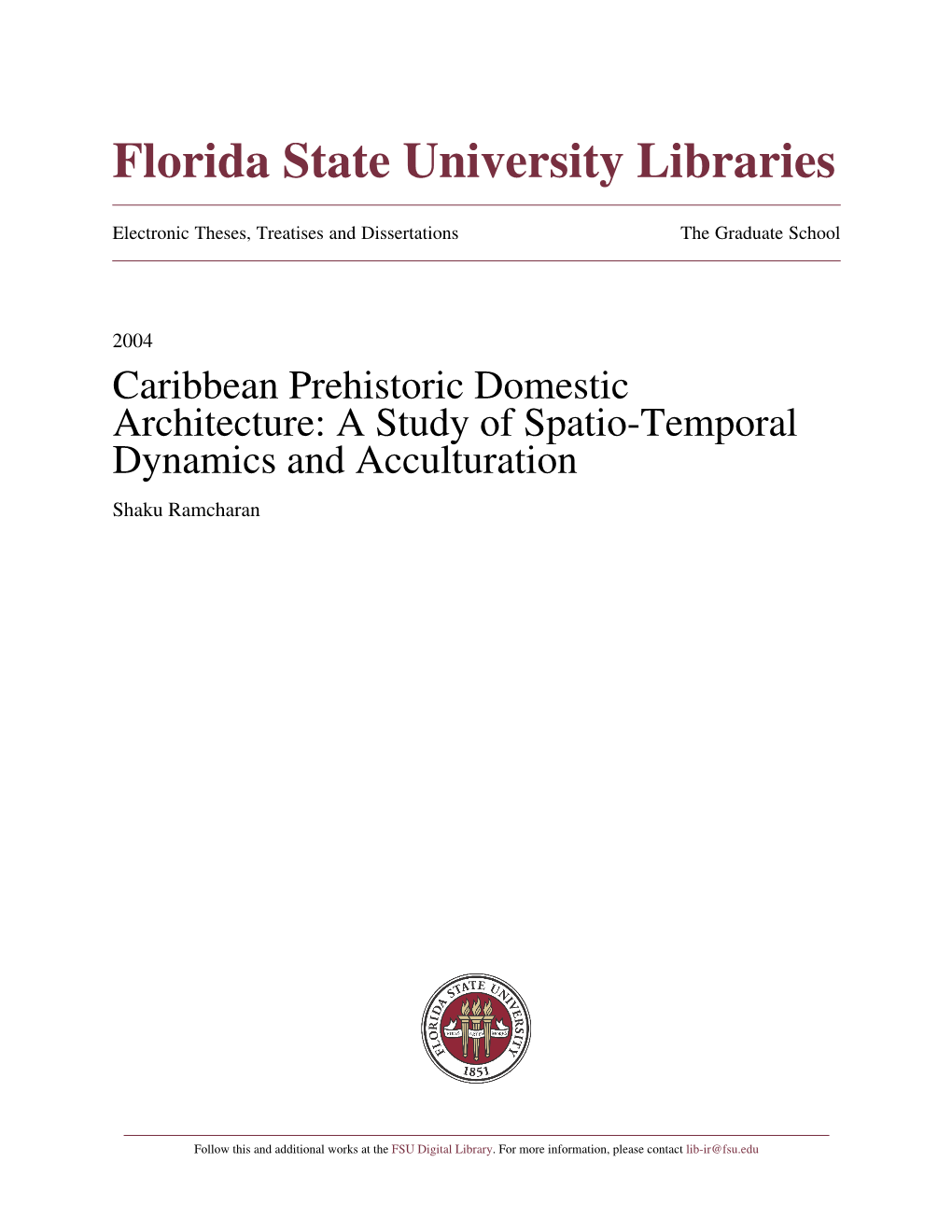 Caribbean Prehistoric Domestic Architecture: a Study in Spatio