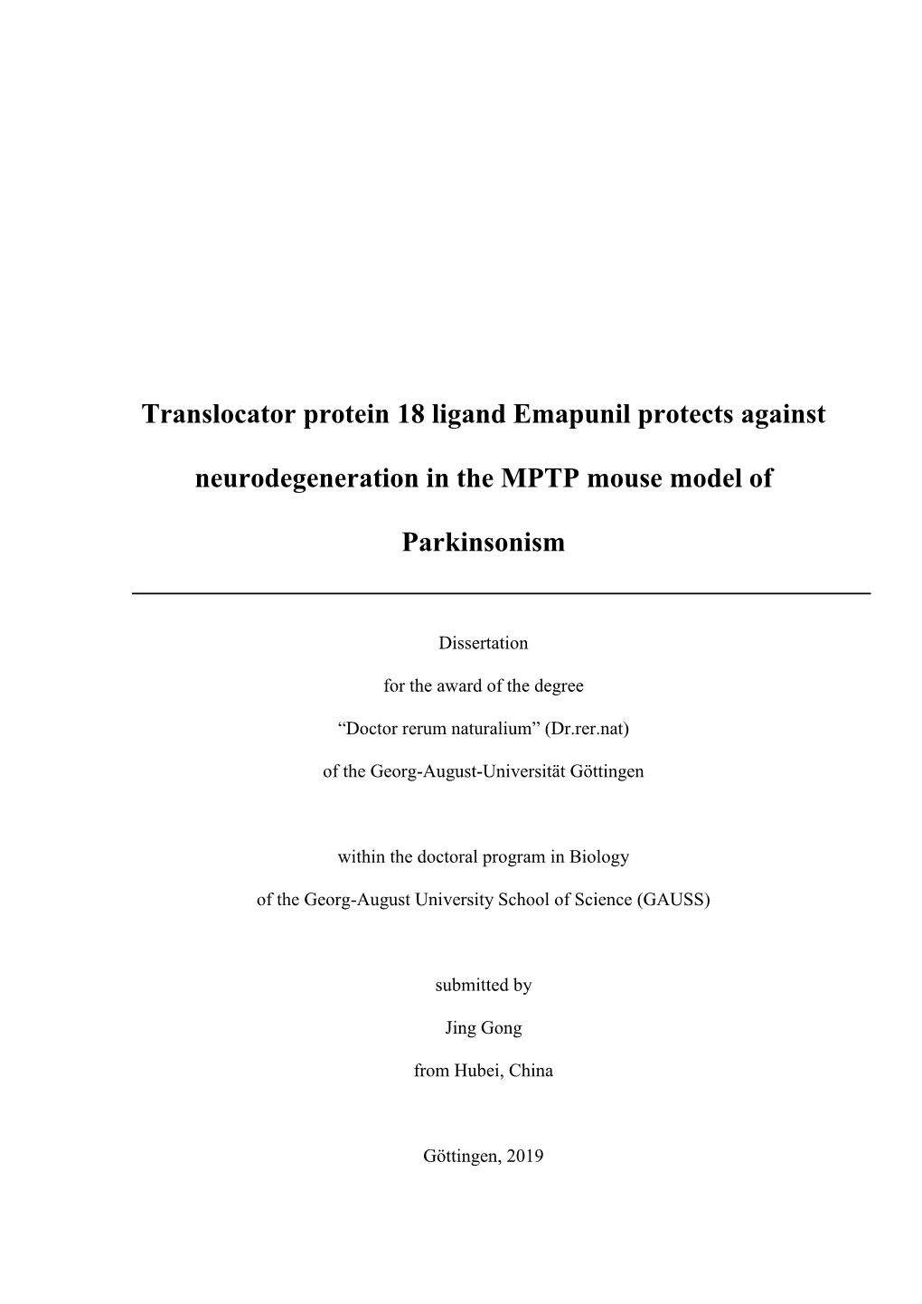 Translocator Protein 18 Ligand Emapunil Protects Against