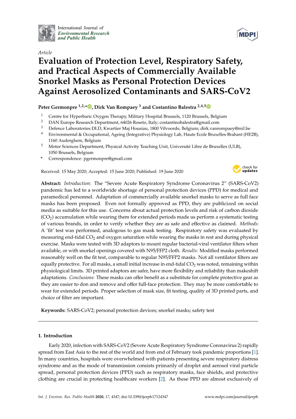 Evaluation of Protection Level, Respiratory Safety, and Practical