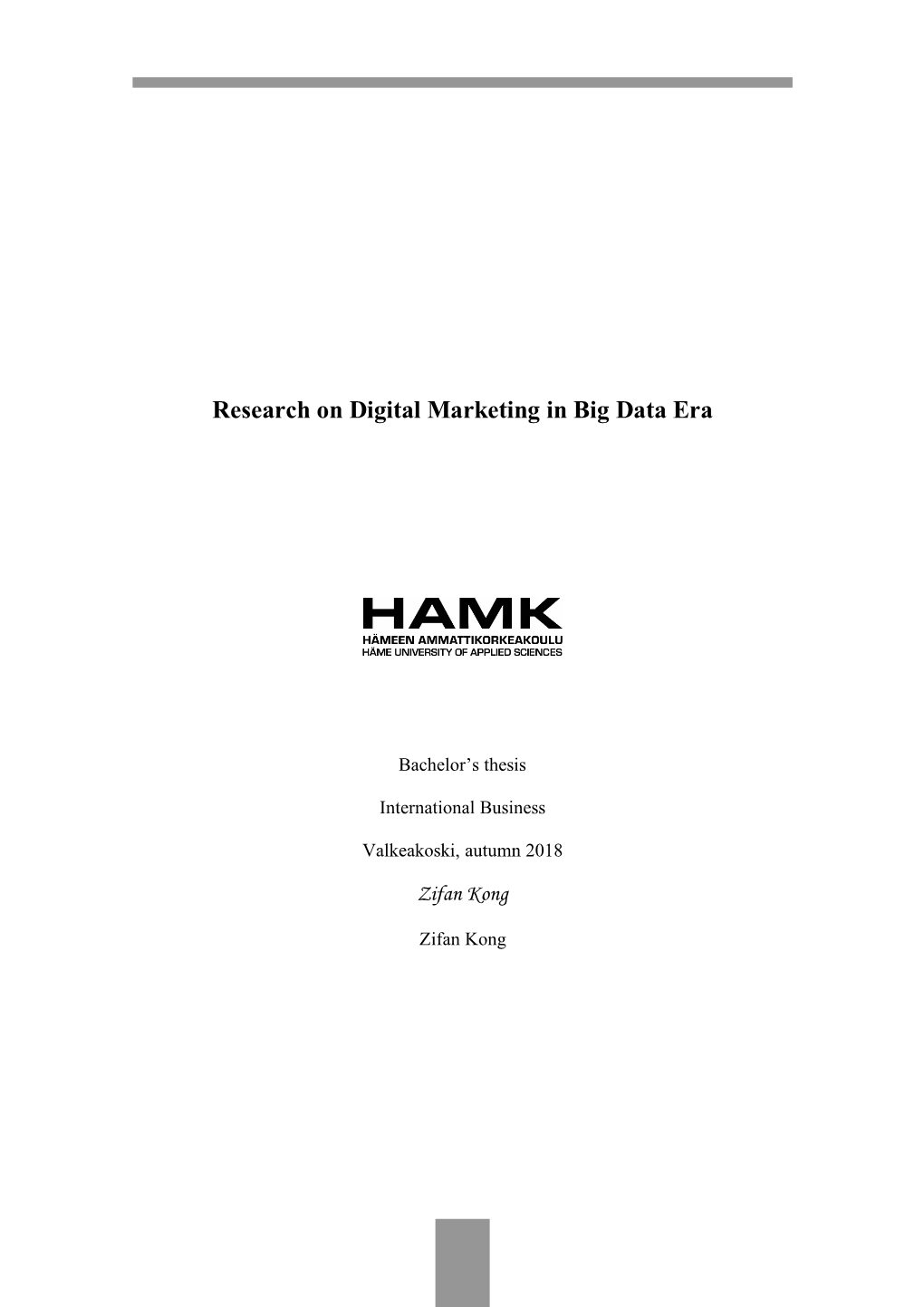 Research on Digital Marketing in Big Data Era