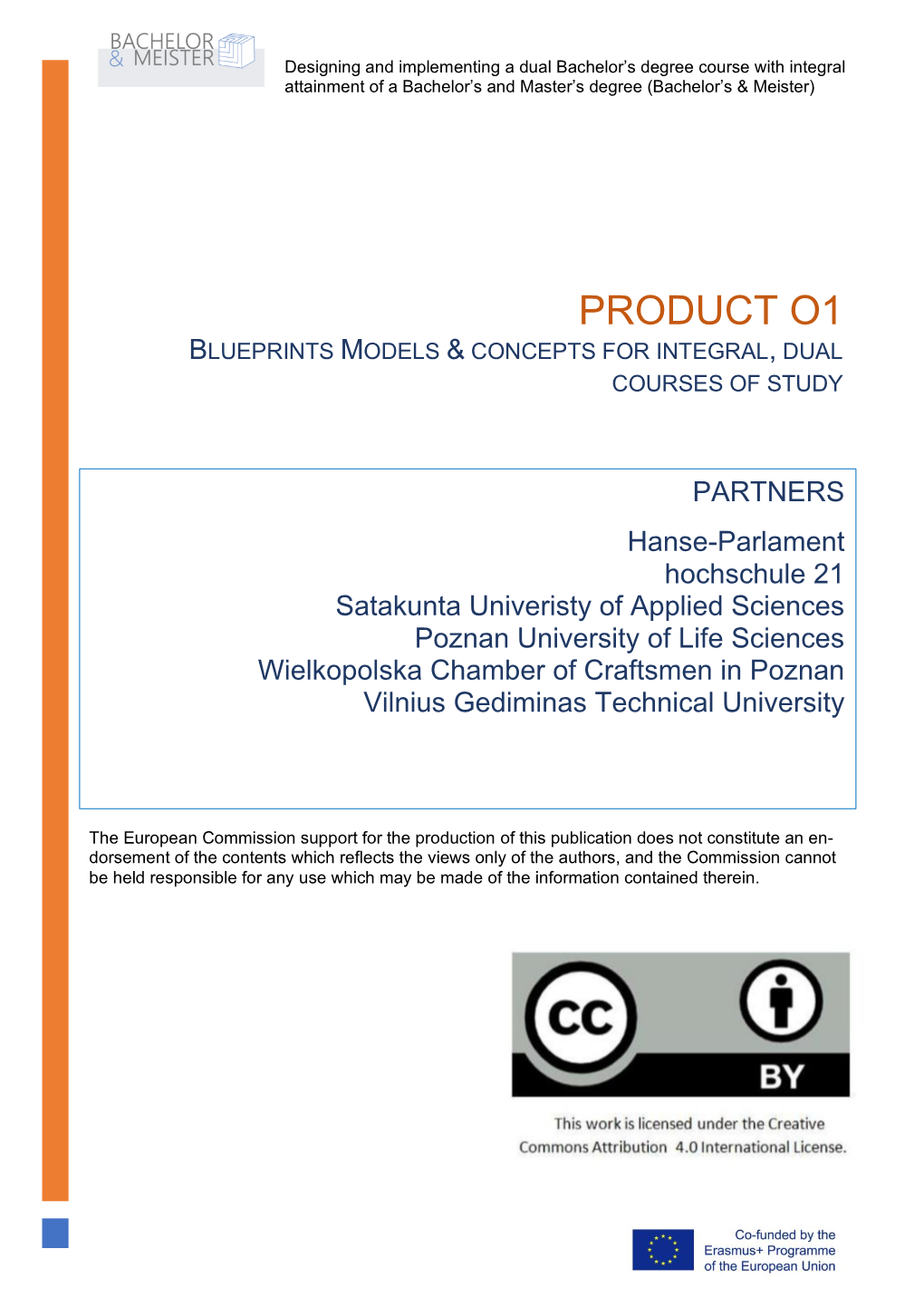 Blueprints Models & Concepts for Integral, Dual