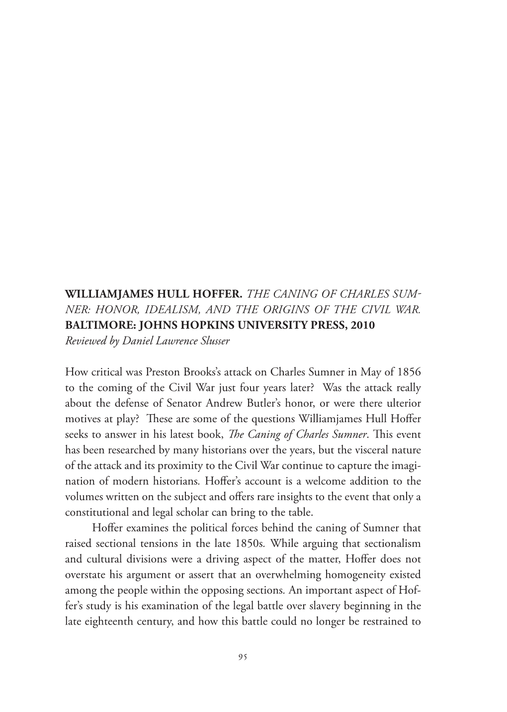 Review of Williamjames Hull Hoffer, the Caning of Charles Sumner