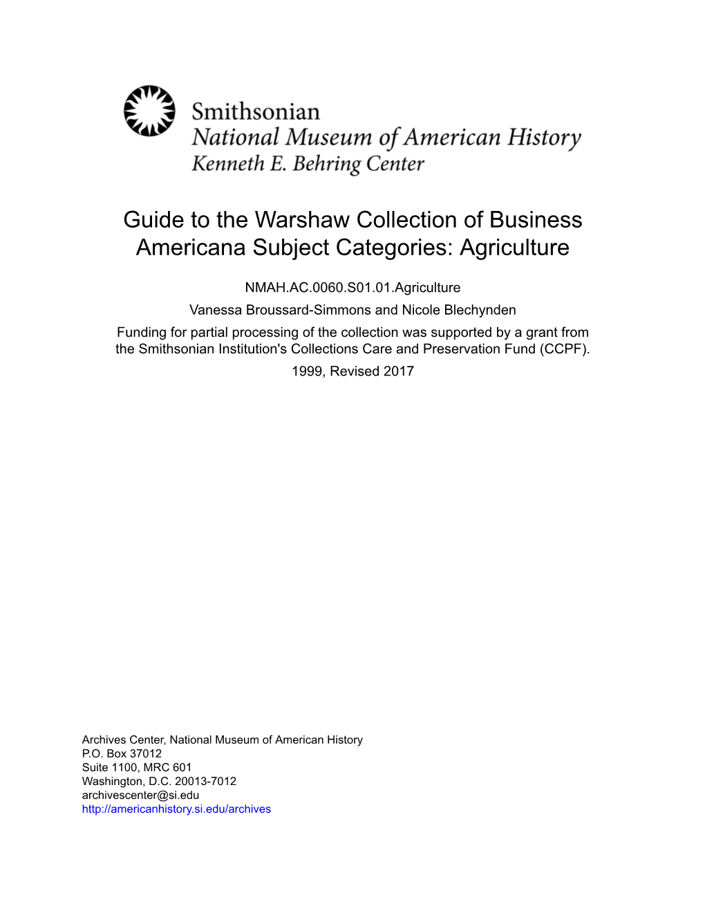 Guide to the Warshaw Collection of Business Americana Subject Categories: Agriculture