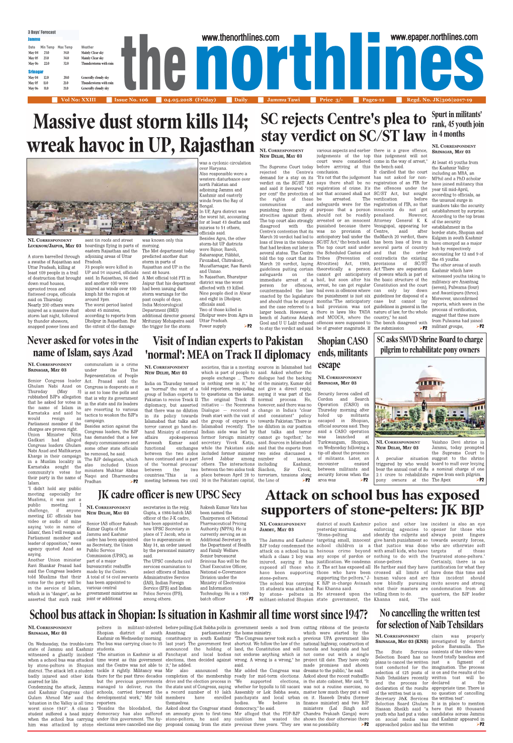 Wreak Havoc in UP, Rajasthan