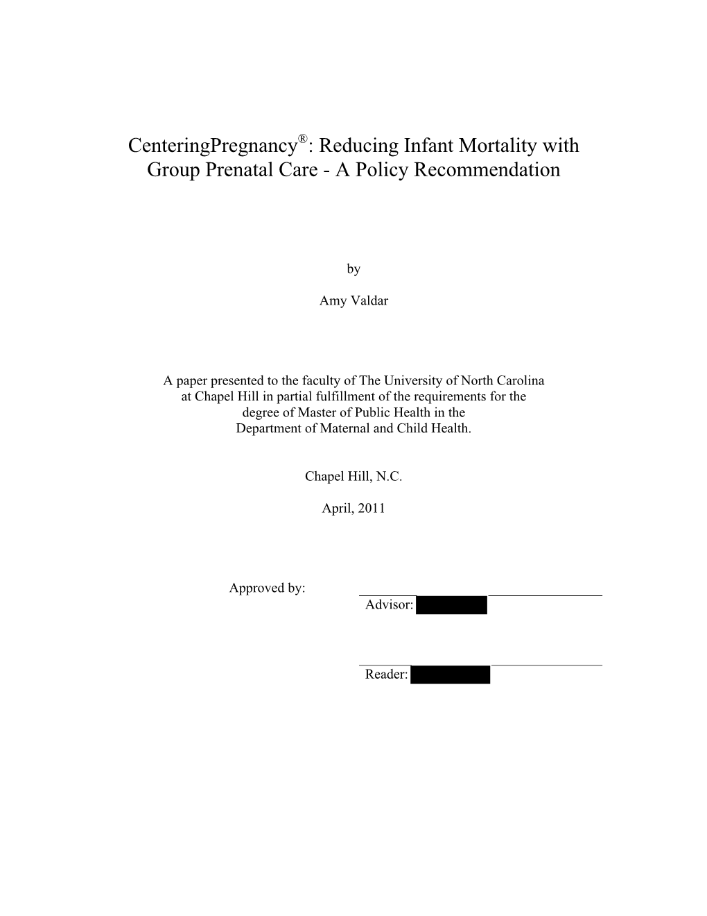 Centeringpregnancy®: Reducing Infant Mortality with Group Prenatal Care - a Policy Recommendation