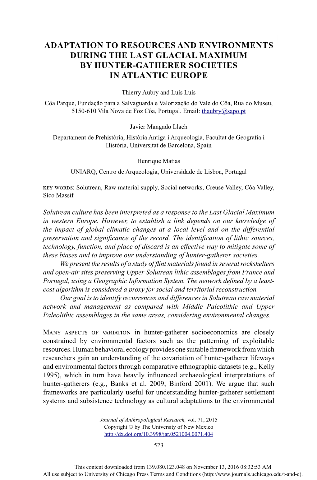 Adaptation to Resources and Environments During the Last Glacial Maximum by Hunter-Gatherer Societies in Atlantic Europe