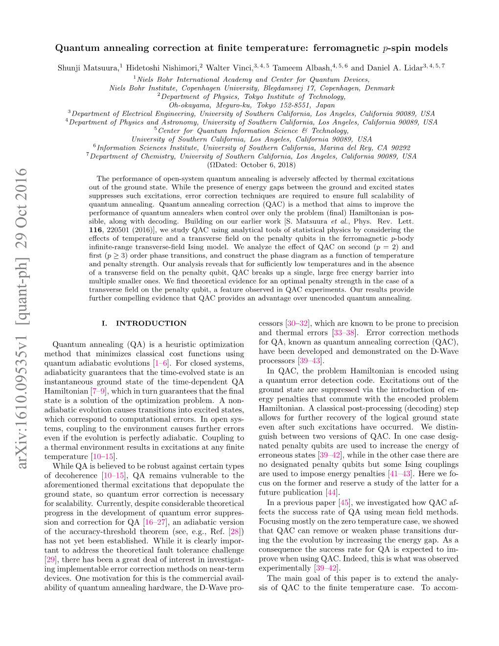 Quantum Annealing Correction at Finite Temperature: Ferromagnetic $ P