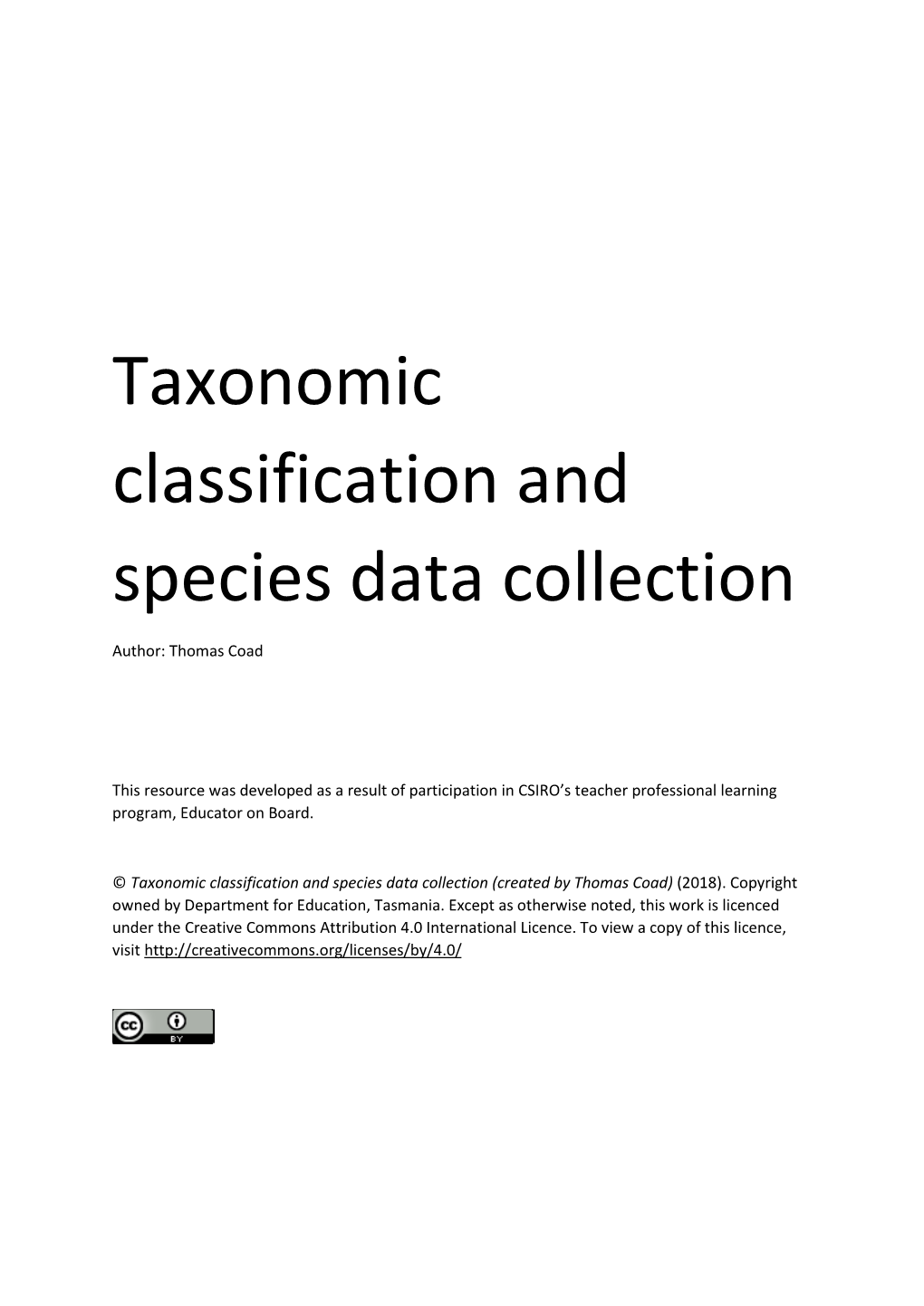 Taxonomic Classification and Species Data Collection