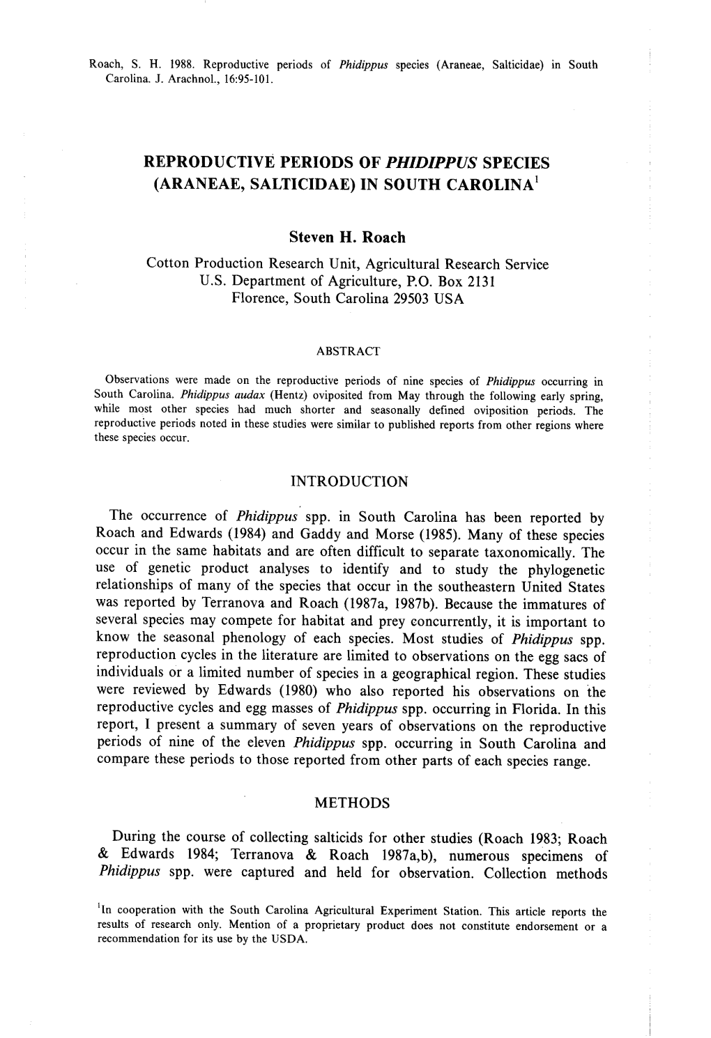 Roach, S . H . 1988 . Reproductive Periods of Phidippus Species