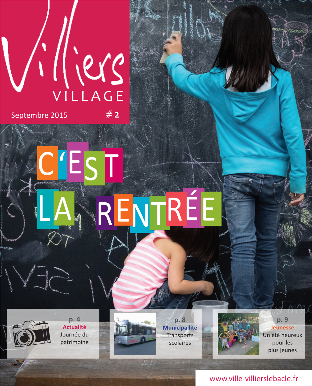 Village Au Droit Des Communes De Villiers-Le-Bâcle, De Châteaufort Et Magazine D’Informations Municipales De Villiers Le Bâcle De Magny-Les-Hameaux