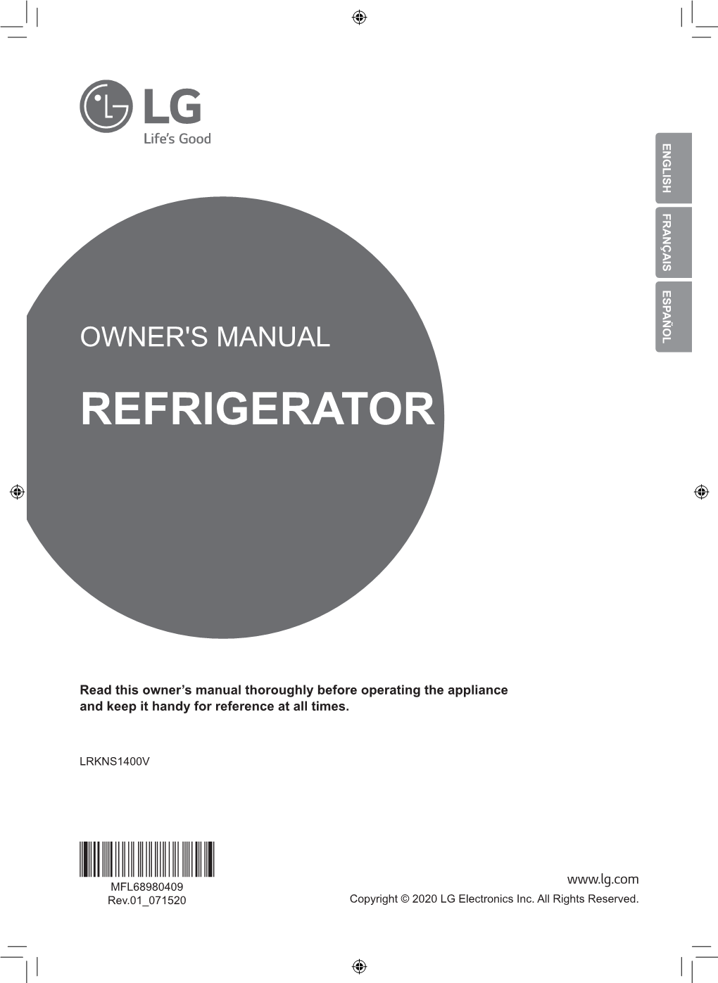 Refrigerator Owner's Manual Lrkns1400v 2 Table of Contents Table of Contents