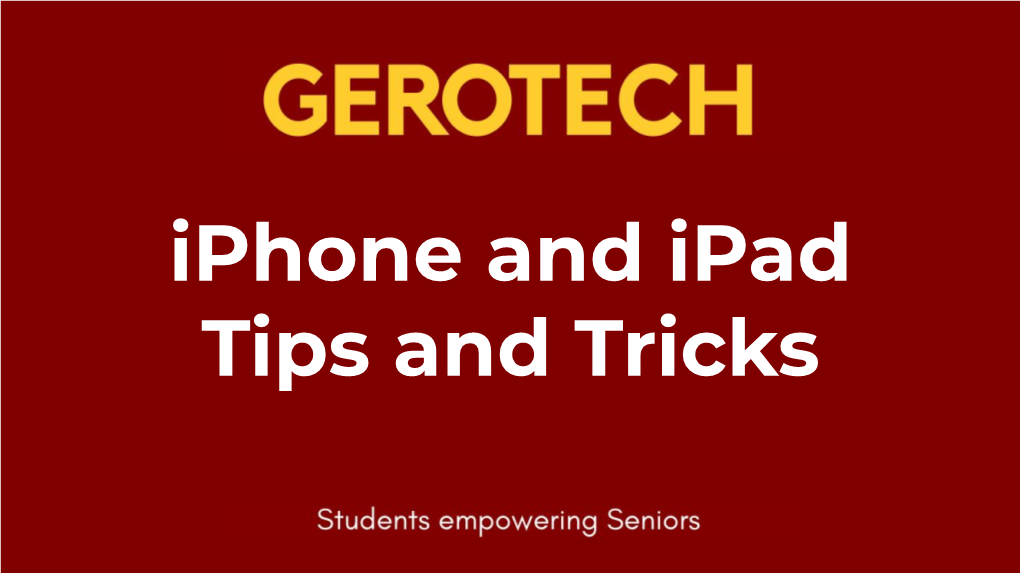 Iphone and Ipad Tips and Tricks Meet the Presenters!