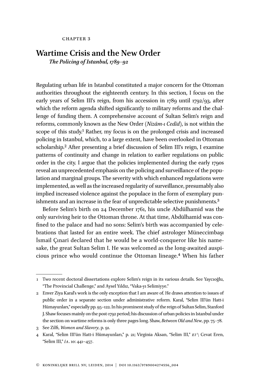 Wartime Crisis and the New Order the Policing of Istanbul, 1789–92